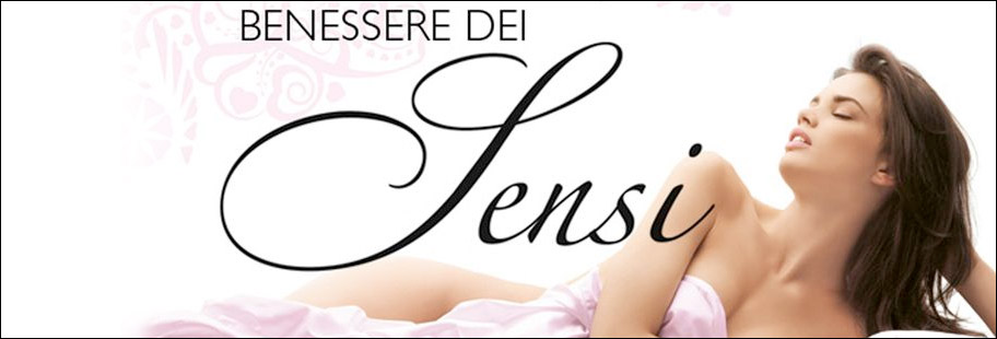 Benessere dei Sensi Benessere dei Sensi